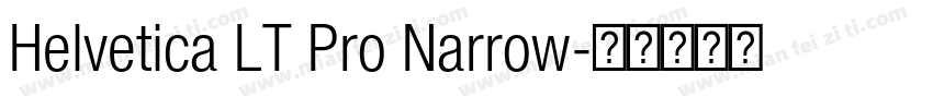 Helvetica LT Pro Narrow字体转换
